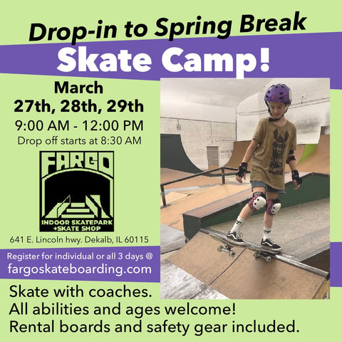 Fargo Spring Break Skate Camp March 2024