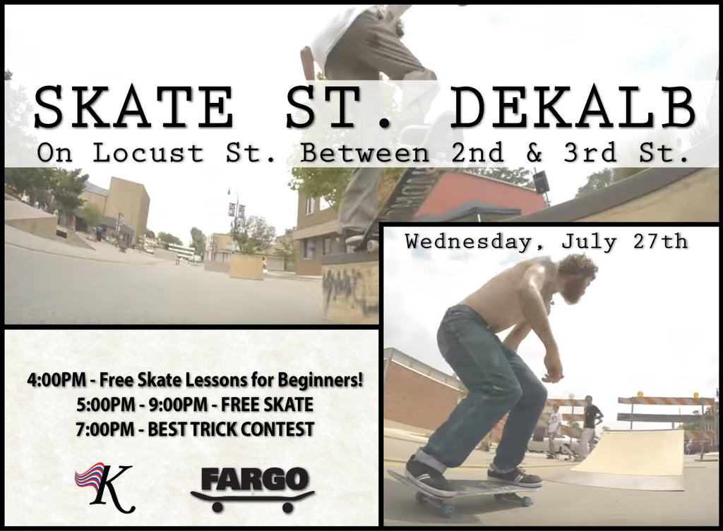 Skate Street DeKalb! Wednesday, July 27th