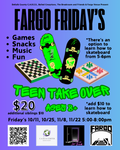 Fargo Friday’s Teen Takeover