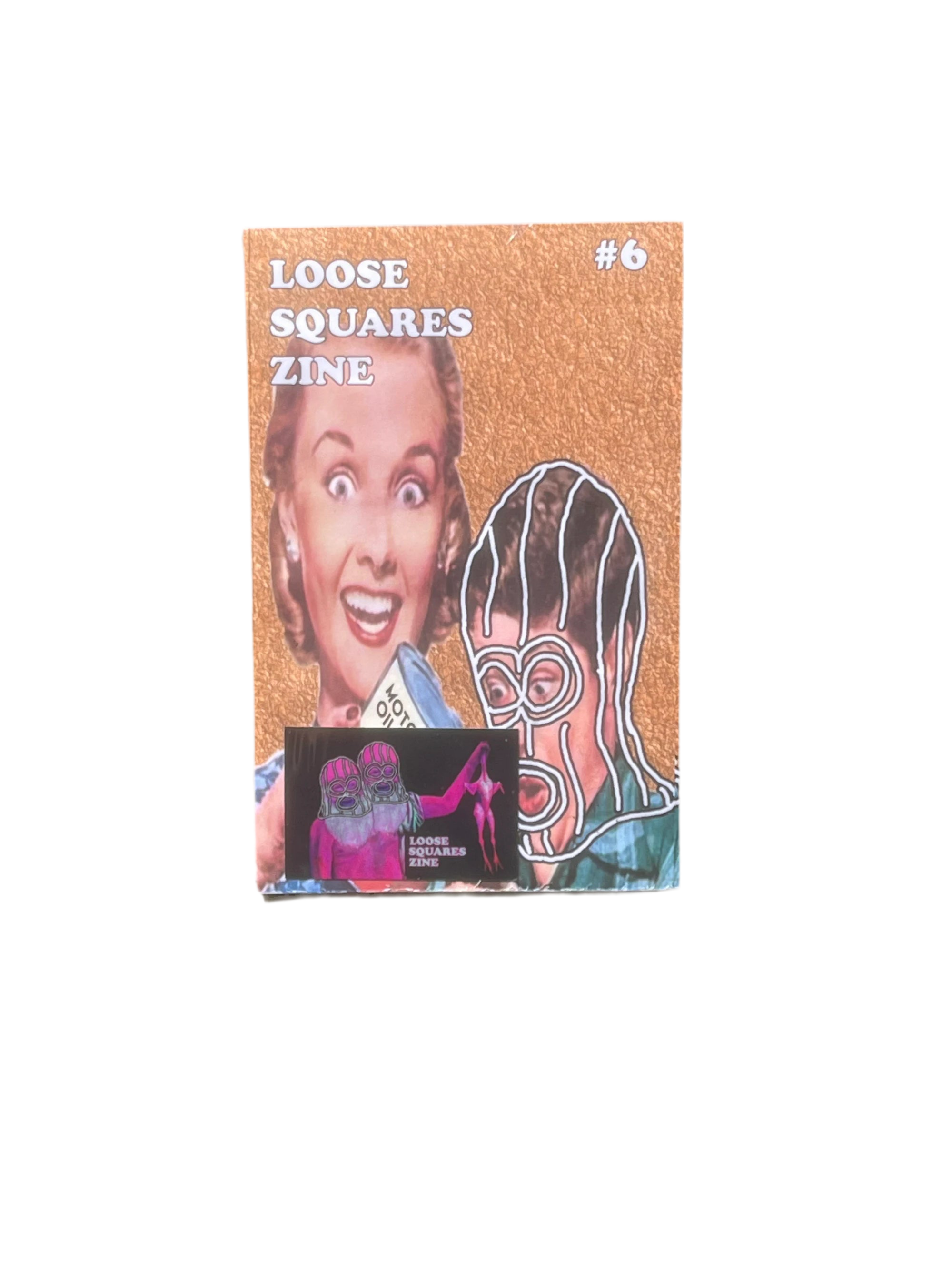Loose Squares Zine: Issue #6