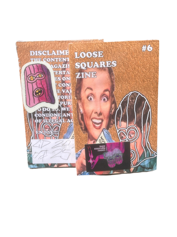 Loose Squares Zine: Issue #6