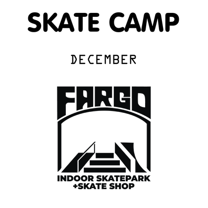 Fargo Winter Break Skate Camp December 2025