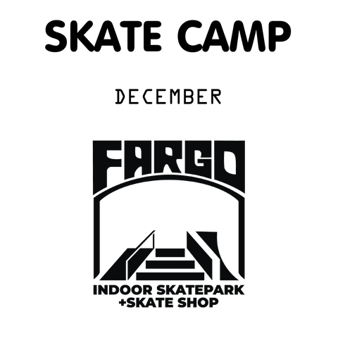 Fargo Winter Break Skate Camp December