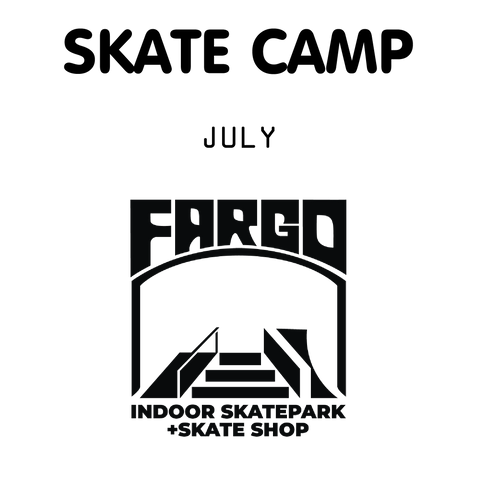 Fargo Summer Skate Camp July 2024